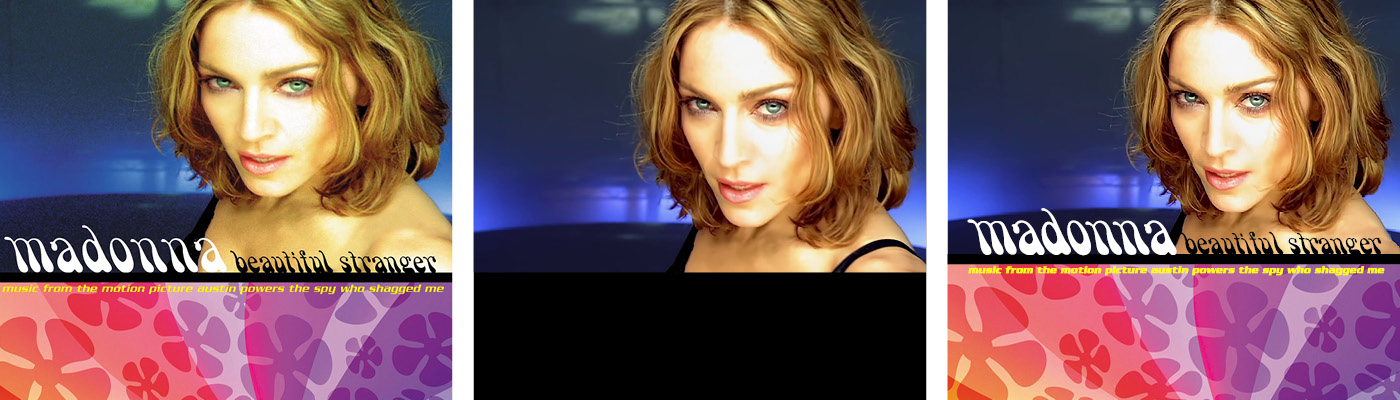 My redesigned and re-created series of Madonna's "Beautiful Stranger" single cover.